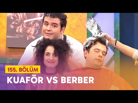 Kuaför VS Berber (155. Bölüm) - Çok Güzel Hareketler 2