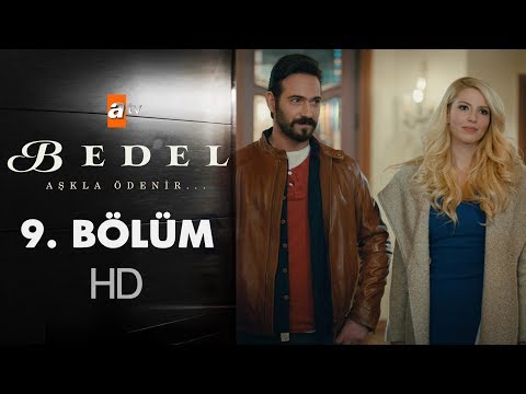 Bedel 9. Bölüm