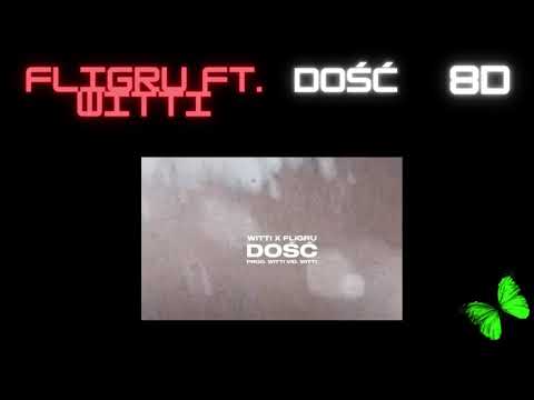 Fligru - Dość ft. Witti 8D ZAŁÓŻ SŁUCHAWKI