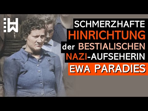 Schrecklich brutale Hinrichtung von Ewa Paradies – Sadistische Nazi-Aufseherin im KZ Stutthof