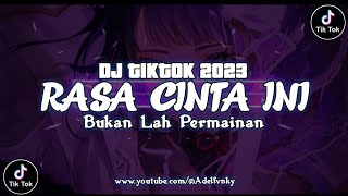 Download lagu DJ RASA CINTA INI BUKANLAH PERMAINAN LAGU RASA CINTA INI VIRAL TIK TOK TERBARU 2023 ! mp3