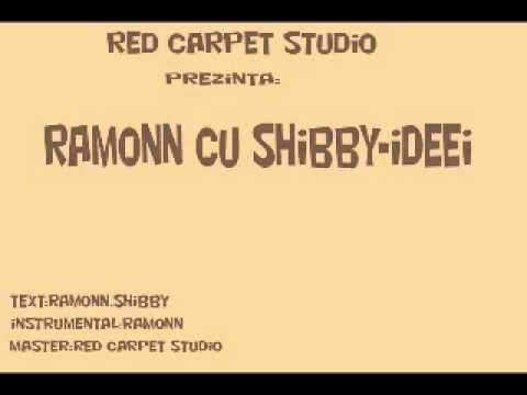 Ramonn cu Shibby-Ideei.