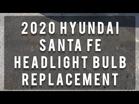 2020 Hyundai Santa Fe Headlight Bulb (Low Beam) Replacement \ud83d\udca1