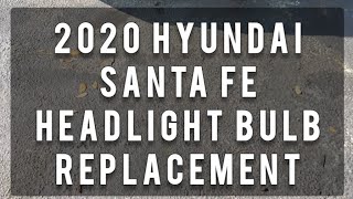 2020 Hyundai Santa Fe Headlight Bulb (Low Beam) Replacement 💡