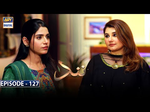 Nand Episode 127 | 10th March 2021 | ARY Digital Drama