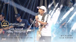 Download lagu CHECK SOUND DHEHAN PRO CAK KEDER FT KY PATIH NP, DHUNGHTUK PUOOLLLLLLL mp3 Download lagu CHECK SOUND DHEHAN PRO CAK KEDER FT KY PATIH NP, DHUNGHTUK PUOOLLLLLLL mp3
