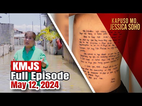 KMJS May 12, 2024 Full Episode Kapuso Mo, Jessica Soho