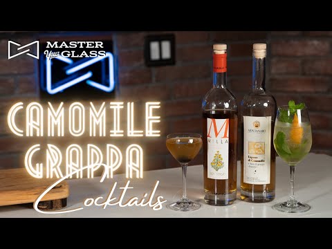 Cocktails With Camomile GRAPPA! (Easy to make) | Master Your Glass