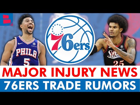 🚨MAJOR 76ers Injury News On Dominick Barlow + Quentin Grimes Trade Rumors