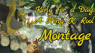 King for a Day: A King K. Rool Montage (Smash Ultimate)