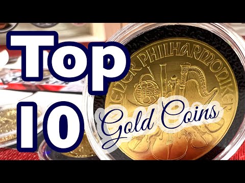 My Top 10 Gold Coins