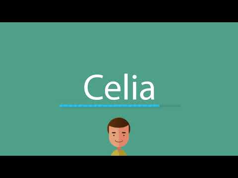 Celia pronunciation
