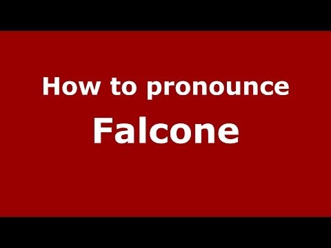 How to pronounce Falcone (Italian/Italy) - PronounceNames.com