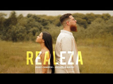 Realeza - Rhay Campos e Matheus Brito (Clipe Oficial)