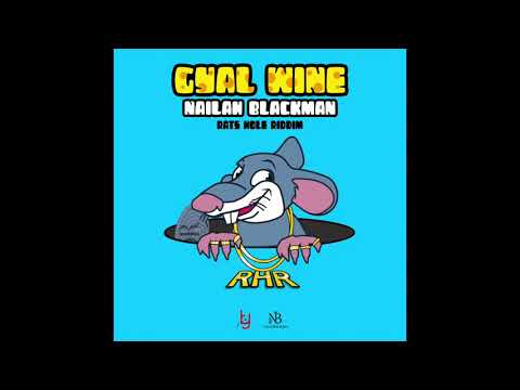 Nailah Blackman - Gyal Wine