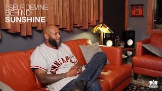 I Self Devine - Behind: Sunshine