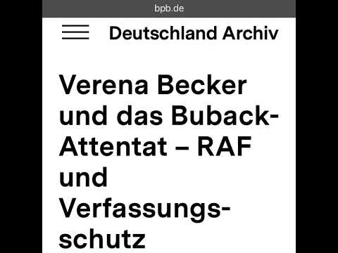 Schießerei von Singen 5. Mai 1977, Tagesschau von damals und Michael Buback zu Verena Becker