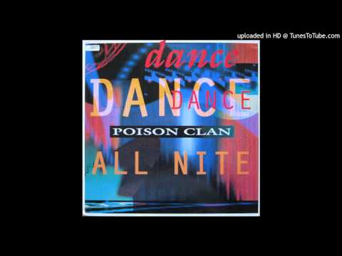 download lagu mp3 mp4 Poison Clan Dance All Night, download lagu Poison Clan Dance All Night gratis, unduh video klip Poison Clan Dance All Night