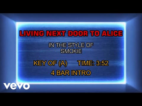 Smokie - Living Next Door To Alice (Karaoke)