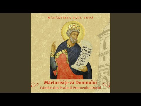 Psalmul 102 - Binecuvintează, suflete al meu, pe Domnul