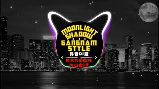 Download lagu 🎶Moonlight Shadow(弹鼓版) Dj版 Remix ft. Gangnam Style🔥[Nhạc Nền TIKTOK] Re-edit Ver by Random Muzik #抖音 mp3