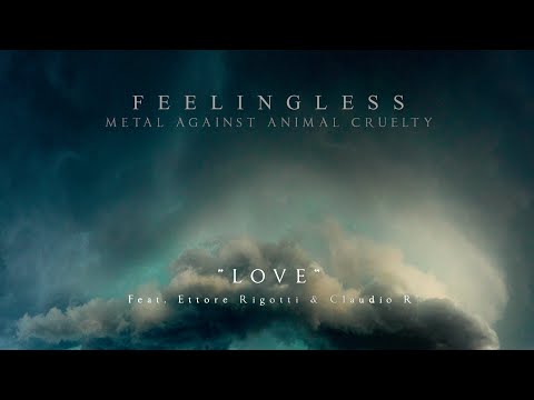 Feelingless - Love (feat. Disarmonia Mundi) | Metal Against Animal Cruelty Charity | Noble Demon