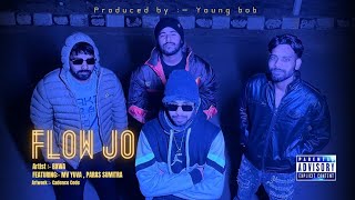 FlowJo (Official Music Video ) |Bxwa |Paras Sumitra |Mv Yuva |New Punjabi Rap Song 2026 