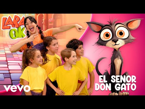 Lara OK - Estaba el Señor Don Gato