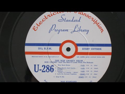 Dear Hearts and Gentle People - Bob Crosby and his Orchestra - Standard Program Library U-286