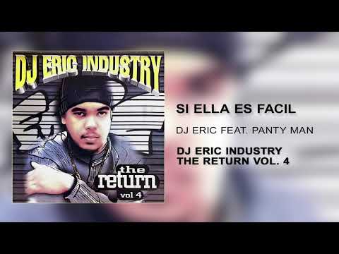 9. Si Ella Es Facil DJ ERIC Ft. Panty Man. 🎧 (Audio Cover) 📀
