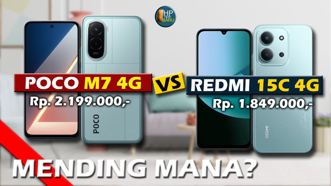 MENDING MANA? POCO M7 4G VS XIAOMI REDMI 15C 4G