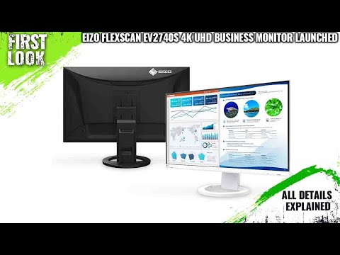 EIZO FlexScan EV2740S 4K UHD Business Monitor Launched - Explained All Spec, Features And More