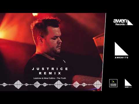 Lastraw & Nine Collins - The Truth (Justrice Remix)