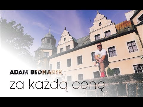 Adam Bednarek - Za każdą cenę ( VIDEO 2019 )