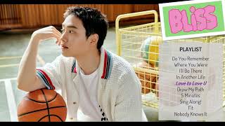 Download lagu Doh Kyungsoo | BLISS: The 1st Full Album | PLAYLIST mp3