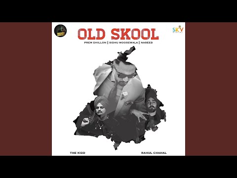 Old Skool (Full Audio) — watch video