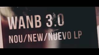 We Are Not Brothers - WANB 3.0 Teaser
