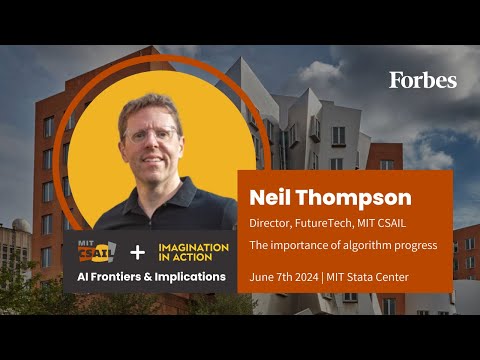 The importance of algorithm | Neil Thompson | MIT 2024