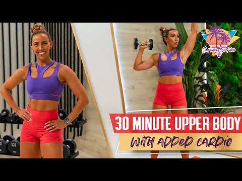 30 Minute Sweaty and Swole Upper Body Workout with Cardio! At-Home Strength with Sweat | STF   Day 7