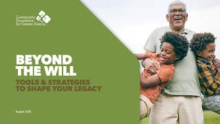 Beyond the Will: Tools & Strategies to Shape Your Legacy