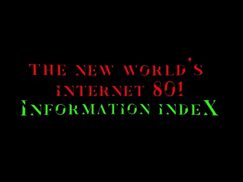 The New World's Internet 801 Information Index