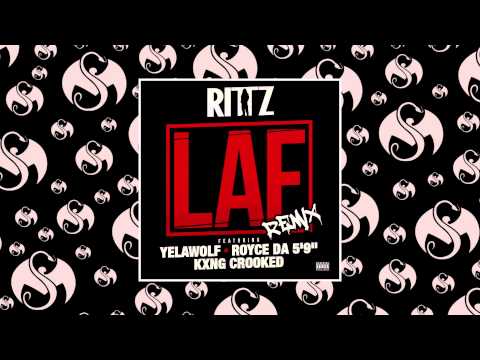 Rittz - LAF Remix (Feat. Yelawolf, Royce Da 5'9", & KXNG CROOKED) | OFFICIAL AUDIO