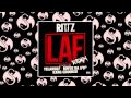Rittz LAF Remix Feat Yelawolf Royce Da 5 9 KXNG CROOKED OFFICIAL AUDIO