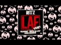 Rittz - LAF Remix (Feat. Yelawolf, Royce Da 5'9 ...