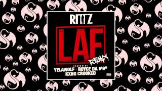 Rittz - LAF Remix (Feat. Yelawolf, Royce Da 5'9", & KXNG CROOKED)