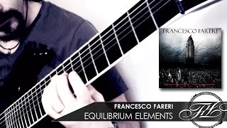 Francesco Fareri // Equilibrium Elements [PLAY THROUGH]