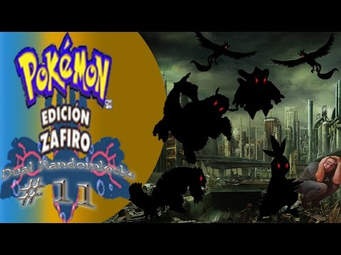 Ep.11  EL APOCALIPSIS DE LEGENDARIOS -Pokémon Zafiro DualRandomlocke