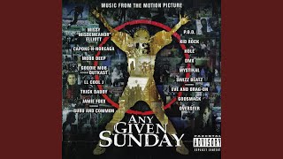 Any Given Sunday (Outro) (Explict Soundtrack Version)