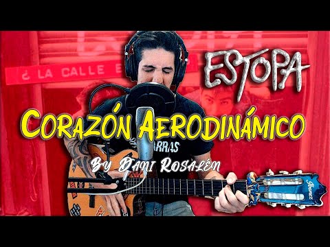 Corazón Aerodinámico - Estopa