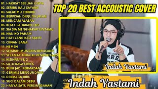 Download lagu Indah Yastami Top 20 Best Akustik Terpopuler - Hakikat Sebuah Cinta - Indah Yastami Full Album mp3 Download lagu Indah Yastami Top 20 Best Akustik Terpopuler - Hakikat Sebuah Cinta - Indah Yastami Full Album mp3